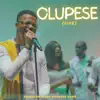 Olupese (Live) - Single album lyrics, reviews, download