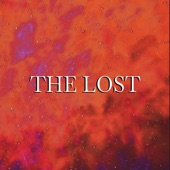 The Lost by Saint Josie