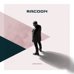 Look Ahead - EP - Racoon Look Ahead - EP - Racoon