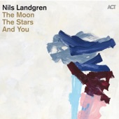 Nils Landgren - Joe's Moonblues