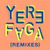 Yere Faga (feat. Tony Allen) [Remixes] - EP album lyrics, reviews, download