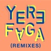 Yere Faga (feat. Tony Allen) [Remixes] - EP