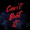 Can't Beat It - Single