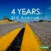 Stream & download 4 Years 3rd Avenue