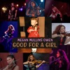 Good for a Girl - Single