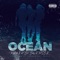 Ocean (feat. Bali Baby & RSB K) - Remedi lyrics