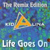 Life Goes On (The Remix Edition) - EP, 2023
