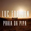 Stream & download Praia da Pipa - Single