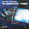 Oldskool Vibe - Single