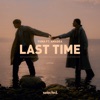 Last Time (feat. Amadea) - Single