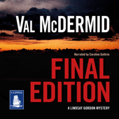 Final Edition(Lindsay Gordon Mysteries) - Val McDermid