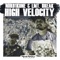 High Velocity - Nord1kone & Lmt. Break lyrics
