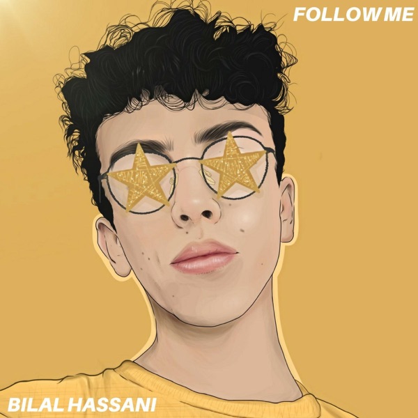 Follow Me - Single - Bilal Hassani