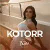 Kotorr (Instrumental) - Single album lyrics, reviews, download