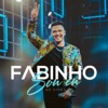 Fabinho Sou Eu - Bloco 2 (Ao Vivo) - EP