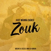 Just Wanna Dance Zouk artwork