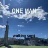 One Man song lyrics