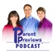 Parent Previews Podcast
