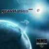 Stream & download Gravitation One