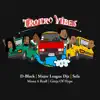 Trotro Vibes (feat. Mona 4Reall & Ginja Of Hype) - Single album lyrics, reviews, download