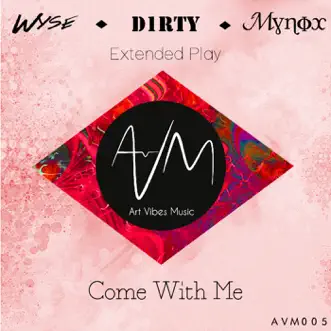 Come With Me (Mynox Remix) by Eryck Wyseman & D1rty Kickz song reviws