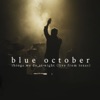 Blue October - The Worry List