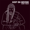 Keep on Moving - Single