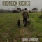 Redneck Riches - John Ashburn lyrics