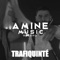 Trafiquinté - Amine Music lyrics