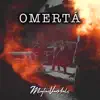 Stream & download Omertá (feat. MOFLAS) - Single