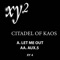 Let Me Out - Citadel of Kaos lyrics
