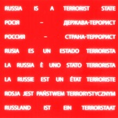 russia is a terrorist state artwork