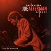Joe Alterman - The First Night Home (Live)
