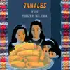 Tamales - Single album lyrics, reviews, download