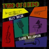 Two of a Kind: Billy Taylor & Claude Williamson artwork