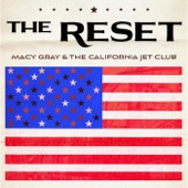 Macy Gray, The California Jet Club - Cop Killer