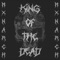 King of the Dead - Mxnarch lyrics