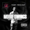 Mood Swings (Shawty a Baddie) - Single album lyrics, reviews, download