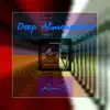 Deep Atmosphere album lyrics, reviews, download