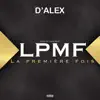 LPMF (La première fois) - Single album lyrics, reviews, download