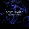 Body Panic - Single album lyrics, reviews, download