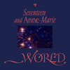 _WORLD - SEVENTEEN & Anne-Marie