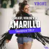 Stream & download Verliebt Verlor'n in Amarillo (Hookerz Edit) - Single