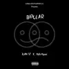 Bipolar (feat. Malí Music) - Single album lyrics, reviews, download