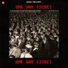 One Way Ticket - Single album lyrics, reviews, download