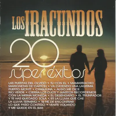 20 Súper Éxitos - Los Iracundos