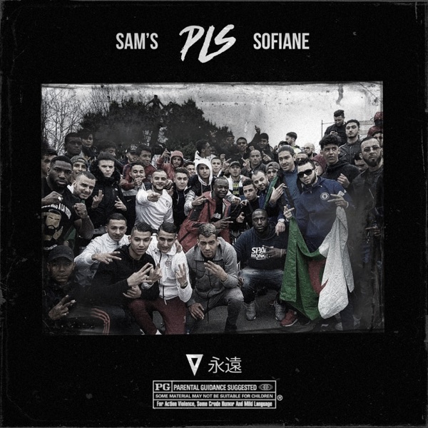 P.L.S. (feat. Sofiane) - Single - Sam’s