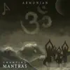 Chanting Mantras album lyrics, reviews, download