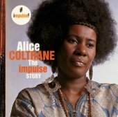 Alice Coltrane - Journey In Satchidananda (feat. Pharoah Sanders)