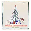 Stream & download Christmas All Over the World - Single